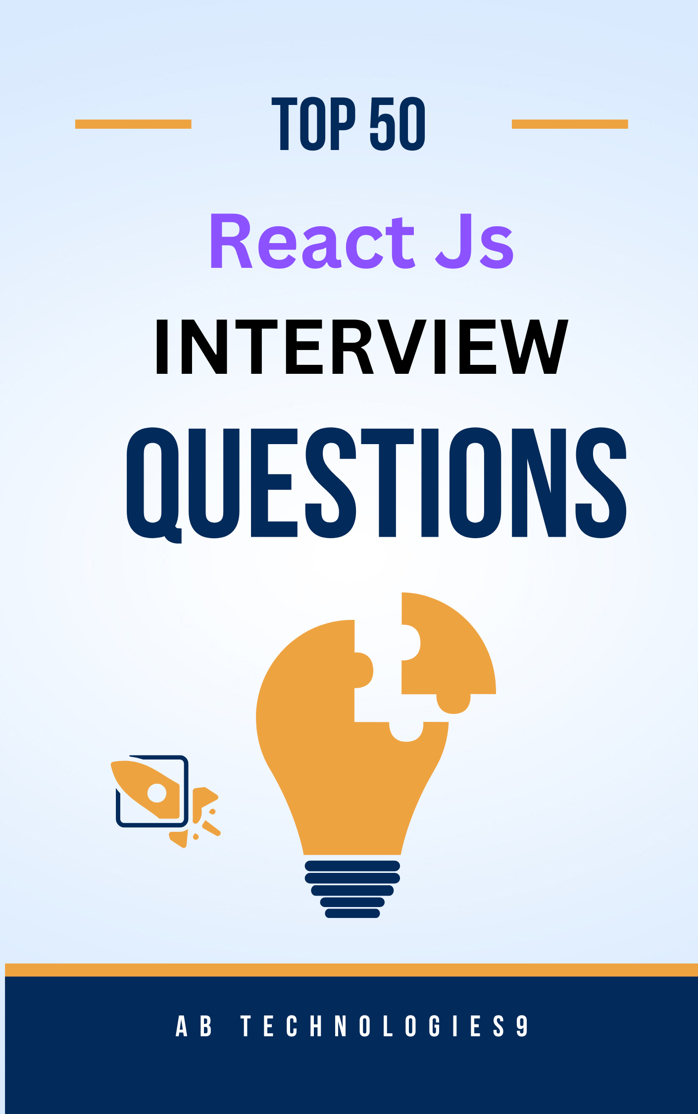 Top 50 Most asked Interview Questions 0-2 Experience 2023
